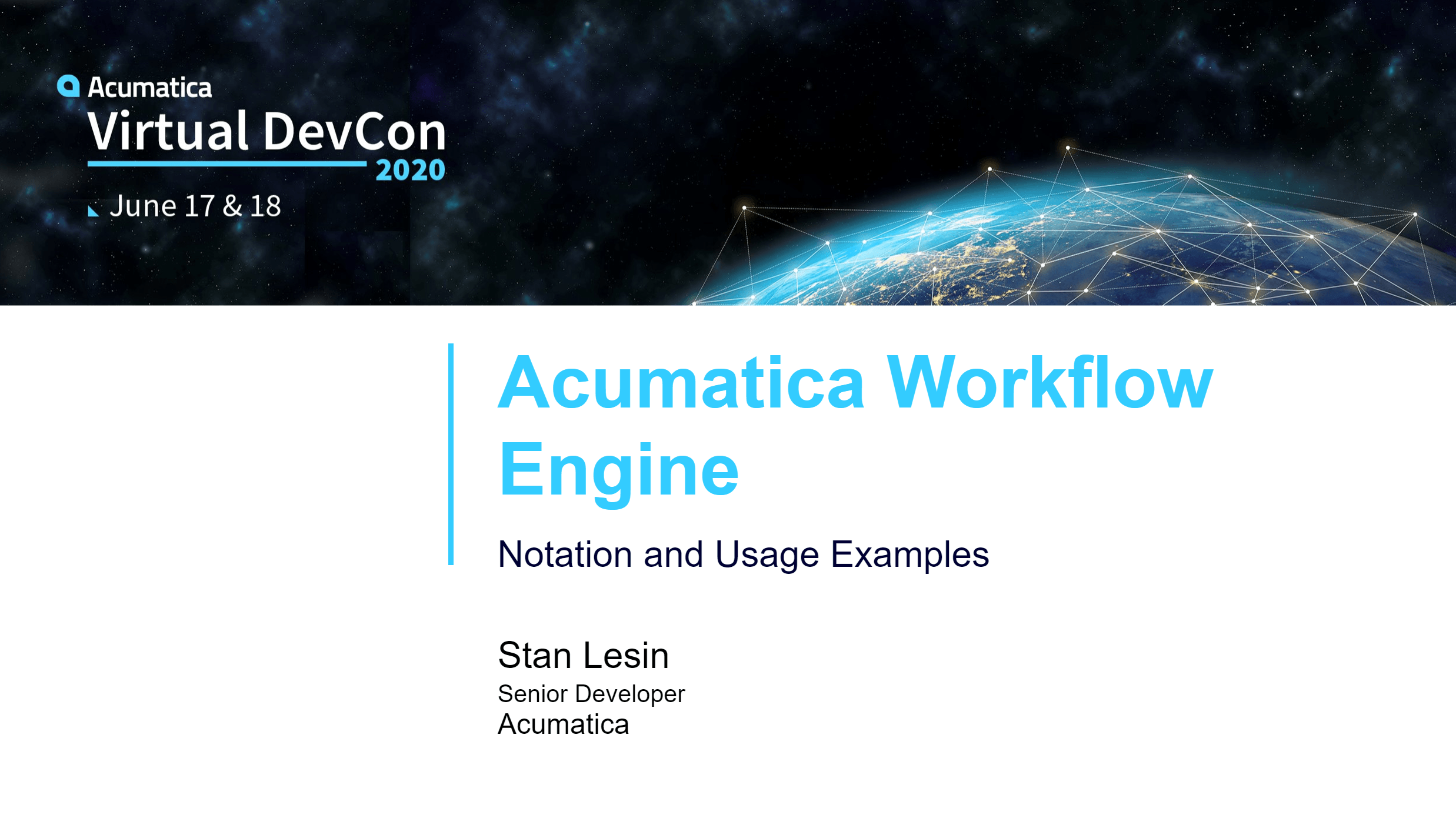 DevCon 2020 - Acumatica Workflow Engine - Exemples de notation et d’utilisation