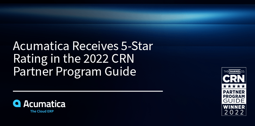 Acumatica reçoit la note de 5 étoiles dans le guide du programme de partenariat CRN 2022