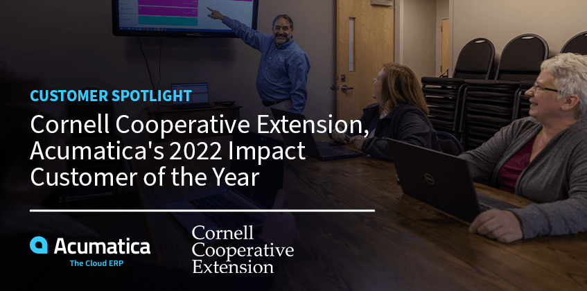 Pleins feux sur les clients : Cornell Cooperative Extension, le client de l’année 2022 d’Acumatica