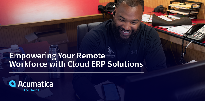 Autonomiser votre main-d’œuvre à distance avec des solutions ERP cloud