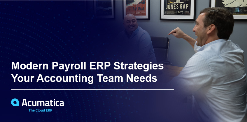 Stratégies ERP de paie modernes dont votre équipe comptable a besoin