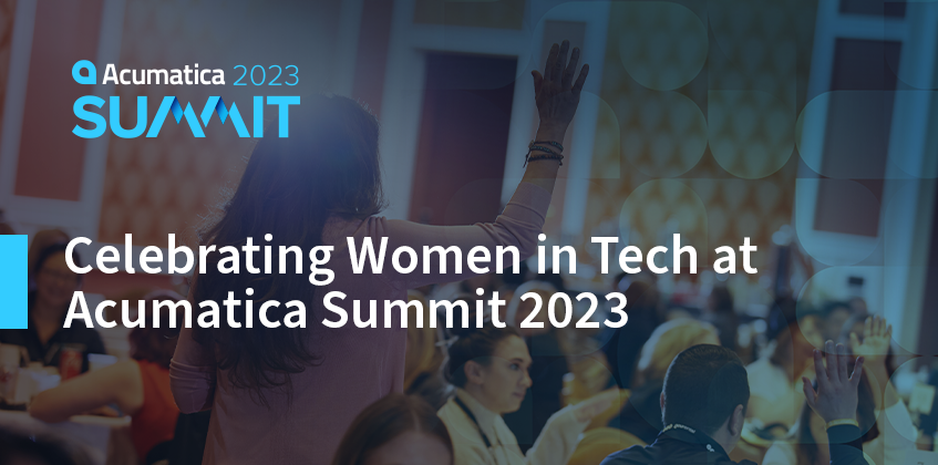 Célébrer les femmes en technologie à Acumatica Summit 2023