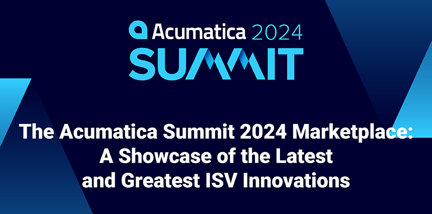 L' Acumatica Summit Marché 2024 : une vitrine des dernières et des plus grandes innovations