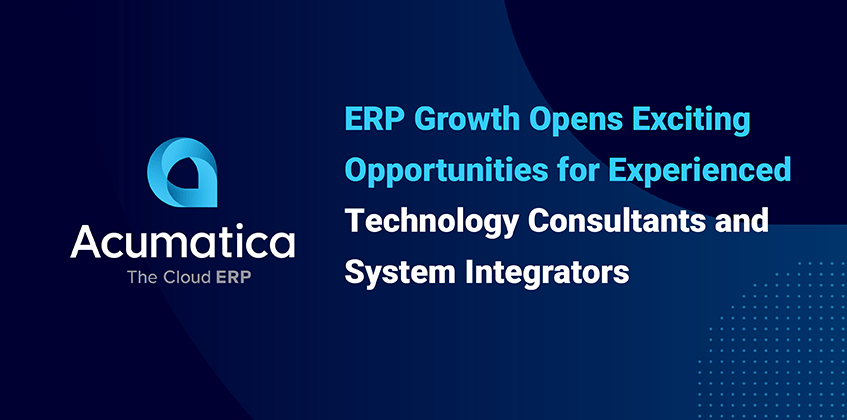 La croissance de l’ERP crée des opportunités intéressantes pour les consultants en technologie et les intégrateurs de systèmes expérimentés 